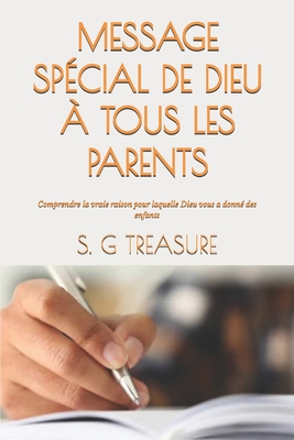 Message Spécial de Dieu À Tous Les Parents: Comprendre la vraie raison pour laquelle Dieu vous a donné des enfants