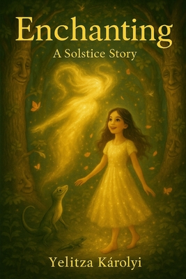 Enchanting - A Solstice Story