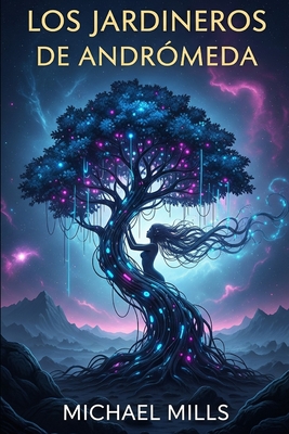 Los jardineros de andromeda