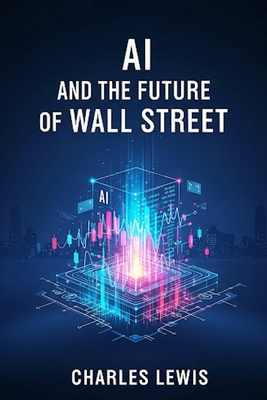 AI and the Future of Wall Street