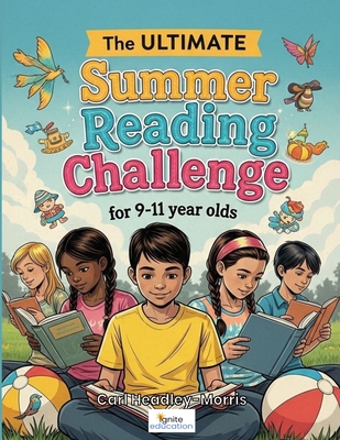 The ULTIMATE Summer Reading Challenge: for 9-11 year olds