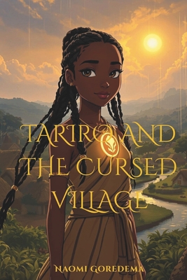 Tariro and The Cursed Village