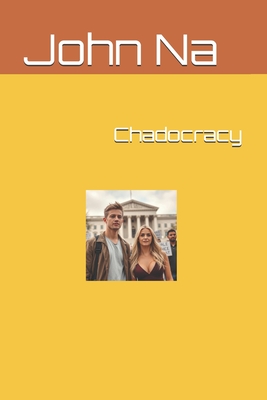 Chadocracy