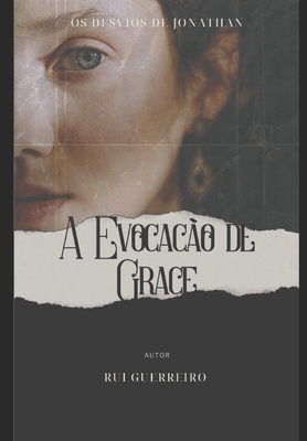 Os Desvios de Jonathan: A Evocação de Grace