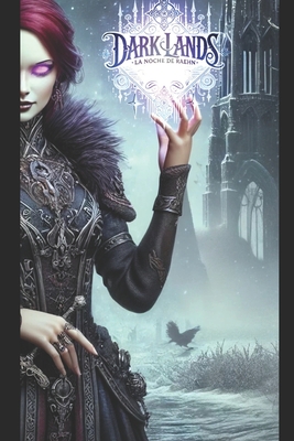 Dark Lands: La Noche de Raehn
