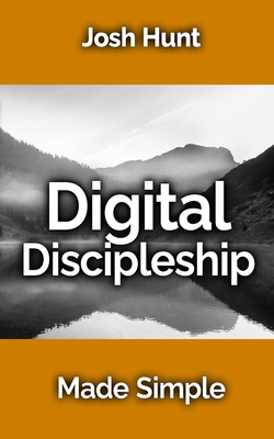 Digital Discipleship Made Simple