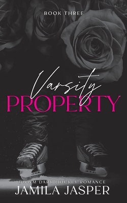 Varsity Property: BWWM Dark Hockey Romance