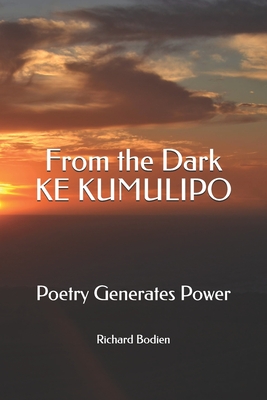 Kumulipo: Poetry Generates Power