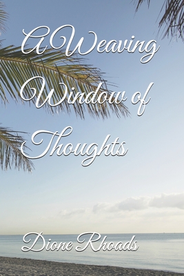 A Weaving Window of Thoughts
