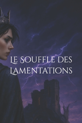 Le Souffle des Lamentations