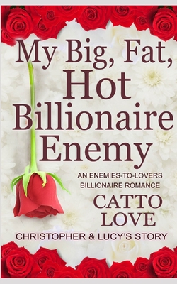 My Big, Fat, Hot Billionaire Enemy