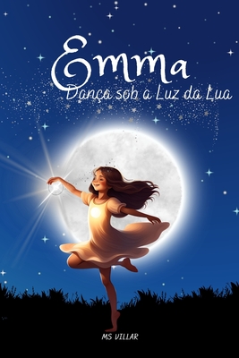 Emma: Dança sob a Luz da Lua