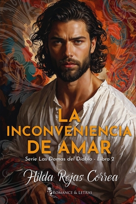 La inconveniencia de amar