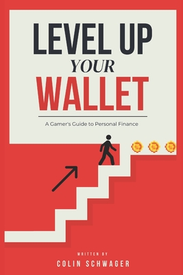 Level Up Your Wallet: A Gamer's Guide To Personal Finance