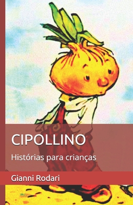 Cipollino: Histórias para crianças