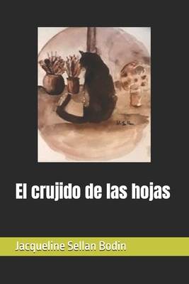 El crujido de las hojas