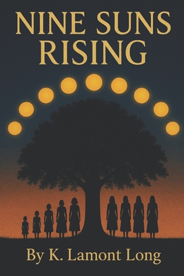 Nine Suns Rising: How One Family's Resilience Bloomed Beneath the Black Heart Cherry Tree