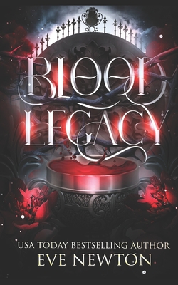 Blood Legacy: A Paranormal Reverse Harem Romance