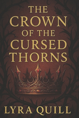 The Crown of the Cursed Thorns