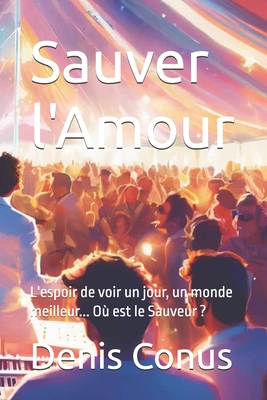 Sauver l'Amour