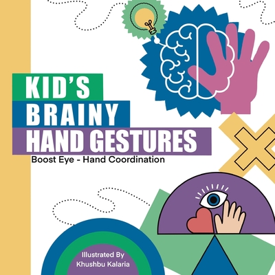 Kid's Brainy Hand Gestures