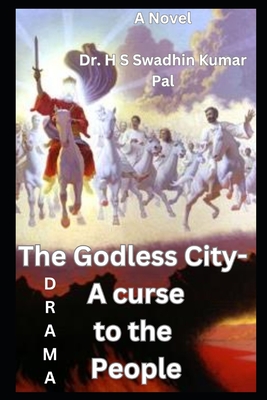 The Godless City - A curse to the people