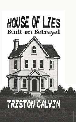 House of Lies: Built on Betrayal