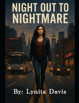 Night Out To Nightmare