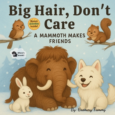 Big Hair, Don't Care: A Mammoth Makes Friends