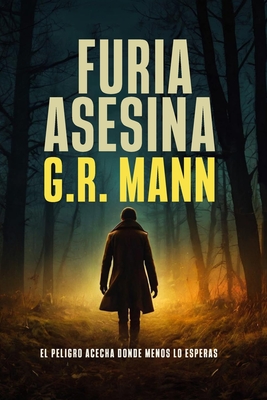 Furia Asesina: Novela