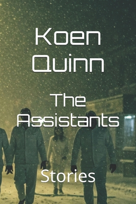 The Assistants: Stories