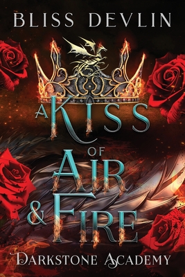 A Kiss of Air & Fire