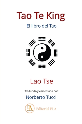 Tao Te King: El libro del Tao