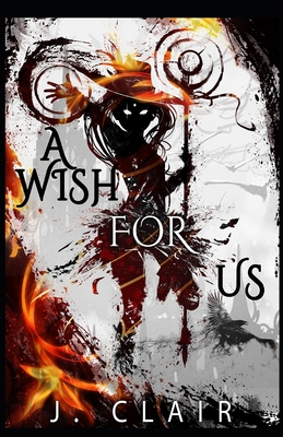 A Wish for Us