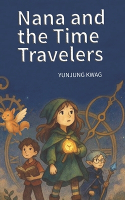Nana and the Time Travelers