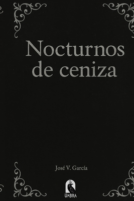 Nocturnos De Ceniza