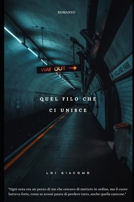 Quel Filo Che CI Unisce