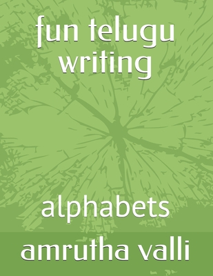 fun telugu writing: alphabets