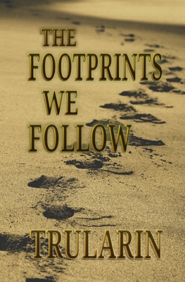 The Footprints We Follow