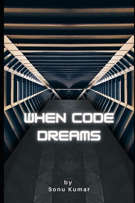 When Code Dreams