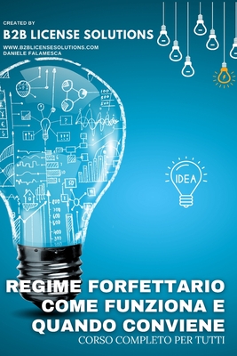 Corso sul Regime Forfettario: Come Funziona e Quando Conviene: Compreso Corso Online con Certificazione
