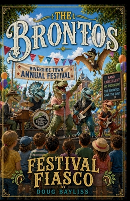 Festival Fiasco: The Brontos