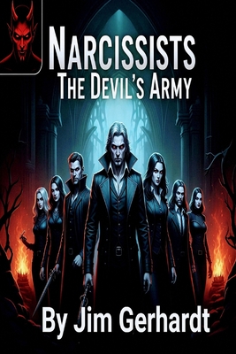 NARCISSISTS, The Devil's Army