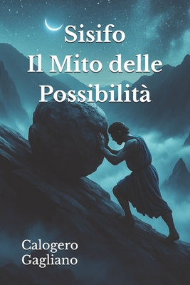 Sisifo: Il Mito delle Possibilità