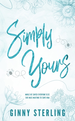 Simply Yours: A Sweet, Small-Town, Southern Romance with Best Friend's Brother