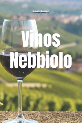 Vinos Nebbiolo