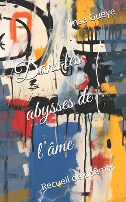 Dans les abysses de l'âme