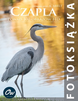 Czapla: Fotoksiążka