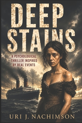Deep Stains: Based on true events