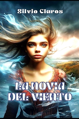 La Novia del Viento